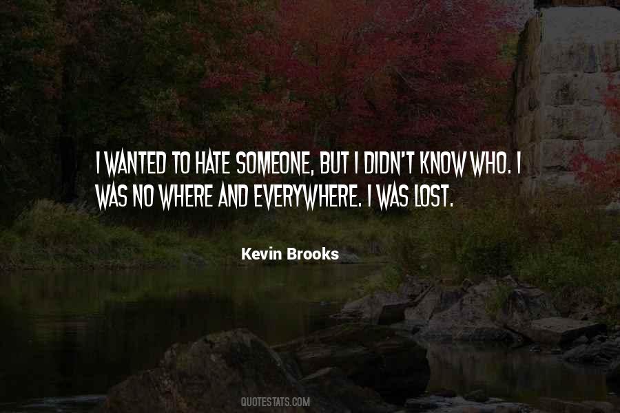 I Was Lost Quotes #391862