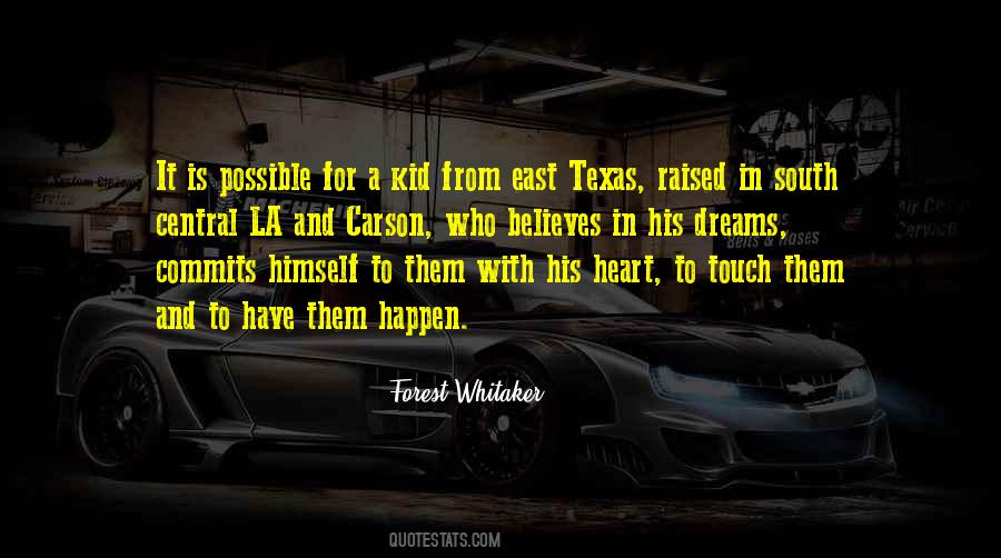 I Was Raised In Texas Quotes #1237756