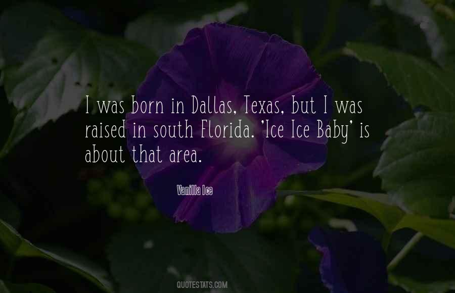 I Was Raised In The South Quotes #124000