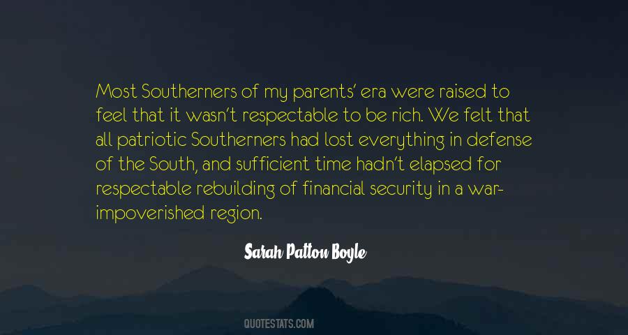I Was Raised In The South Quotes #669795