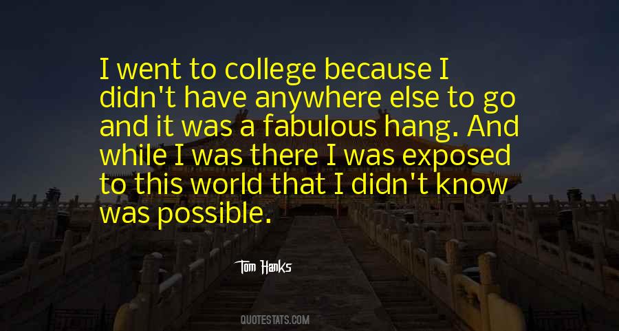I Was There Quotes #1124861