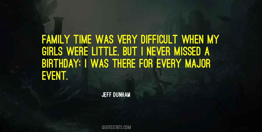 I Was There Quotes #1235237