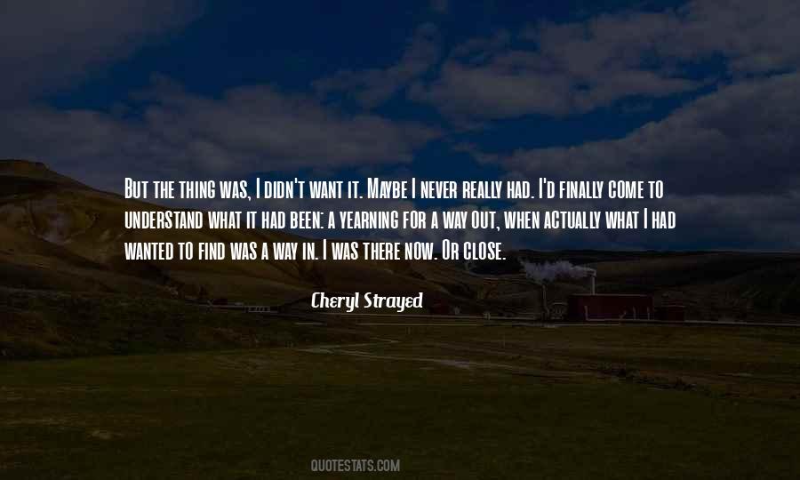 I Was There Quotes #1763198