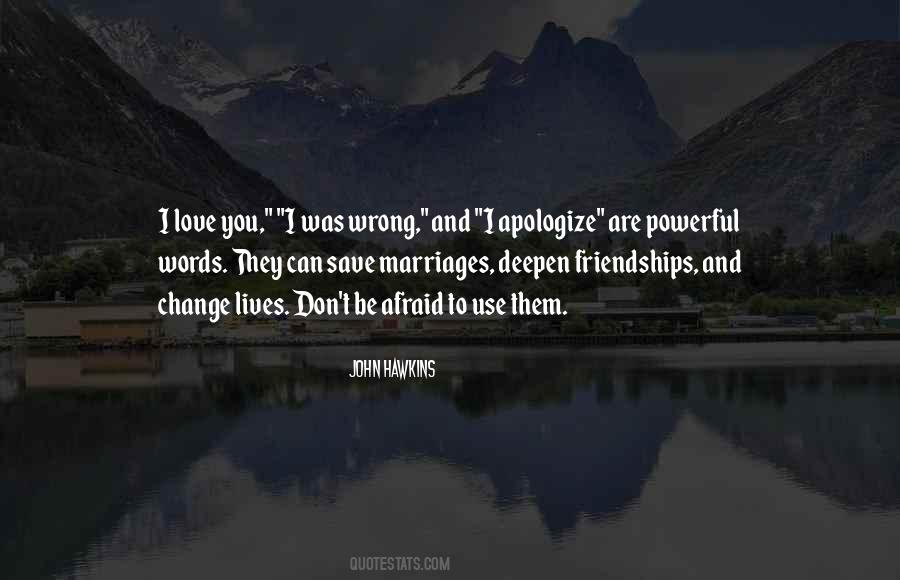 I Was Wrong Quotes #1722133
