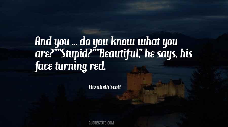 I Was Young And Stupid Quotes #1126875