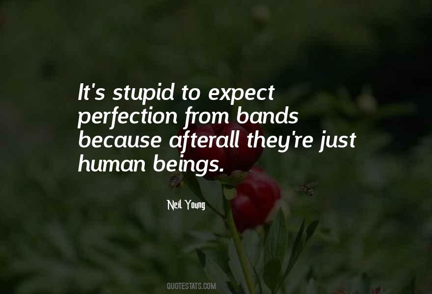 I Was Young And Stupid Quotes #1187029