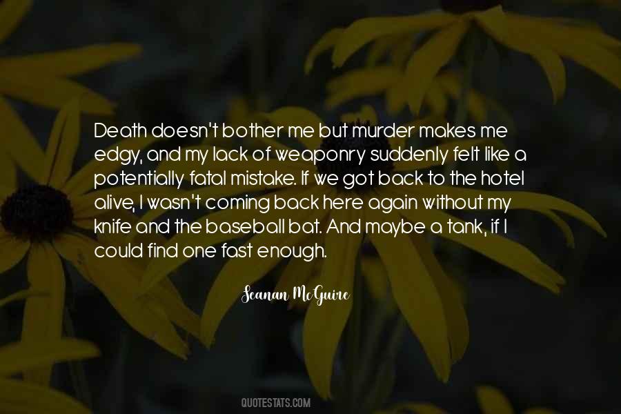 I Wasn't Enough Quotes #324267