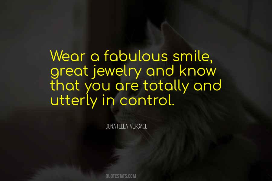 I Wear A Smile Quotes #1422323