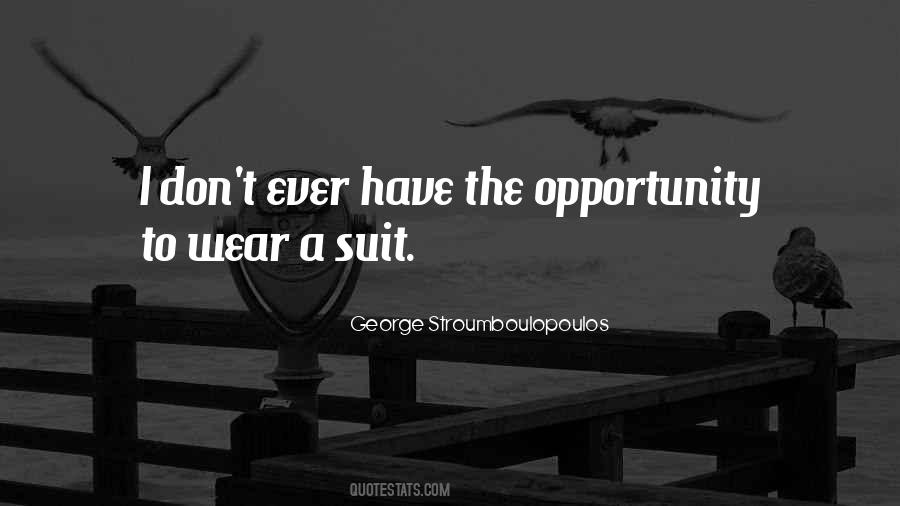 I Wear A Suit Quotes #1297340