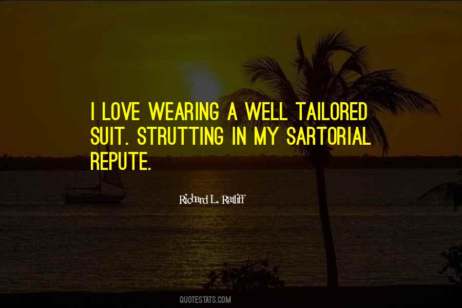 I Wear A Suit Quotes #623225