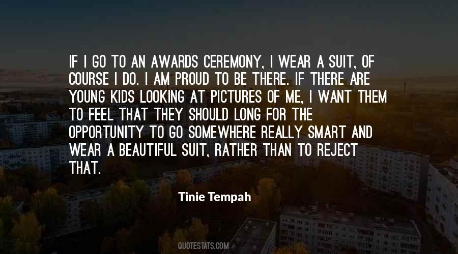 I Wear A Suit Quotes #973470