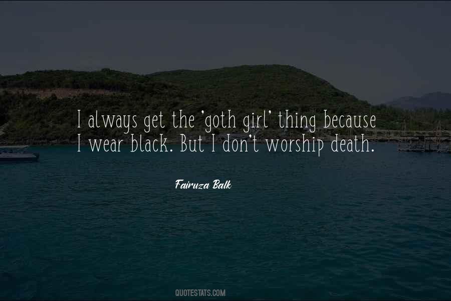 I Wear Black Quotes #1098277