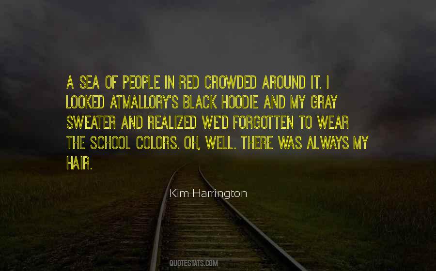 I Wear Black Quotes #1237418