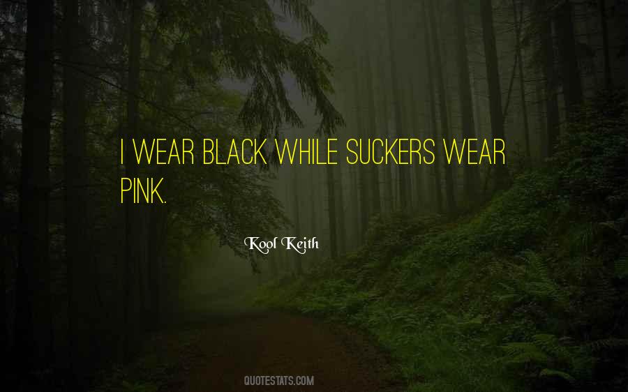 I Wear Black Quotes #140872