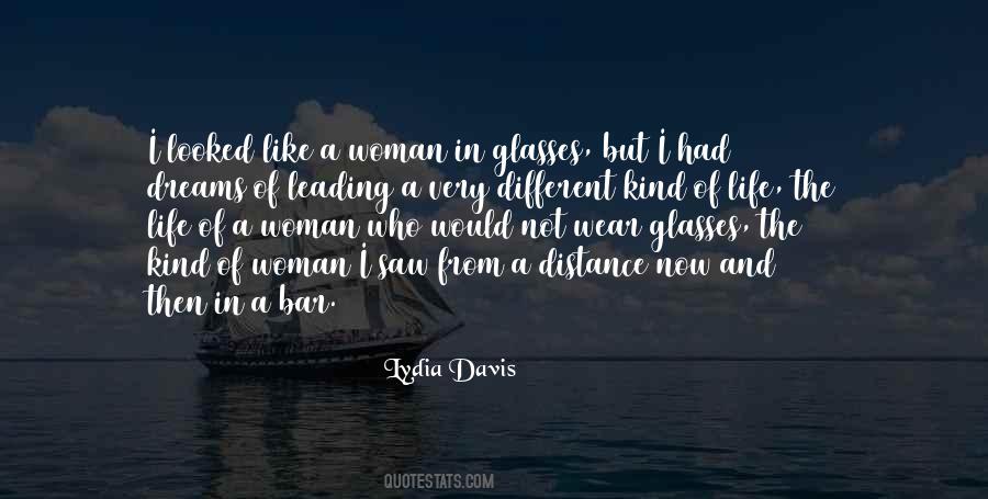 I Wear Glasses Quotes #1871091