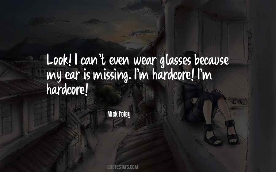 I Wear Glasses Quotes #188925