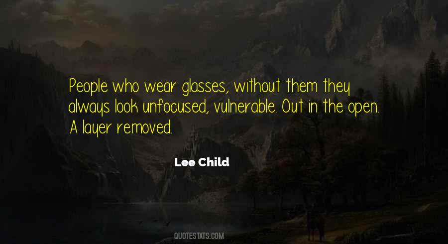 I Wear Glasses Quotes #871294