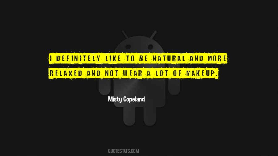 I Wear Makeup Quotes #719349