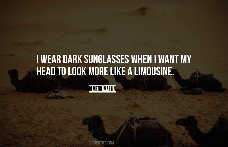 I Wear My Sunglasses Quotes #518132