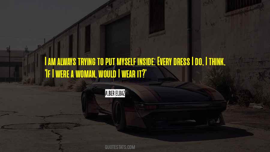 I Wear Quotes #1244115