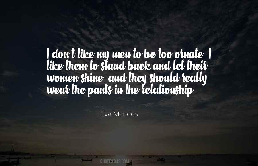 I Wear The Pants In This Relationship Quotes #878092