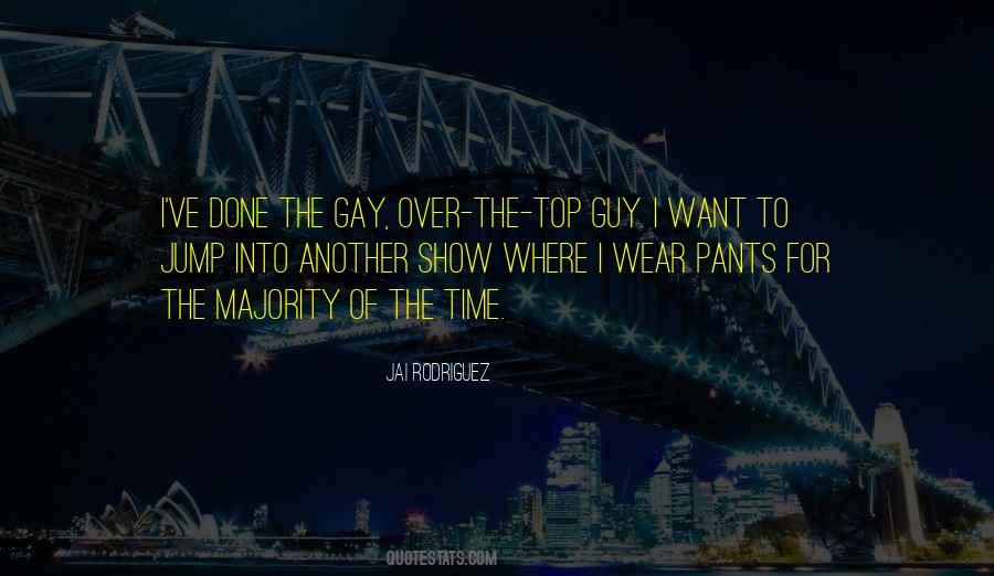 I Wear The Pants Quotes #1598542