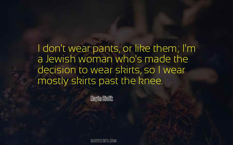 I Wear The Pants Quotes #1617018
