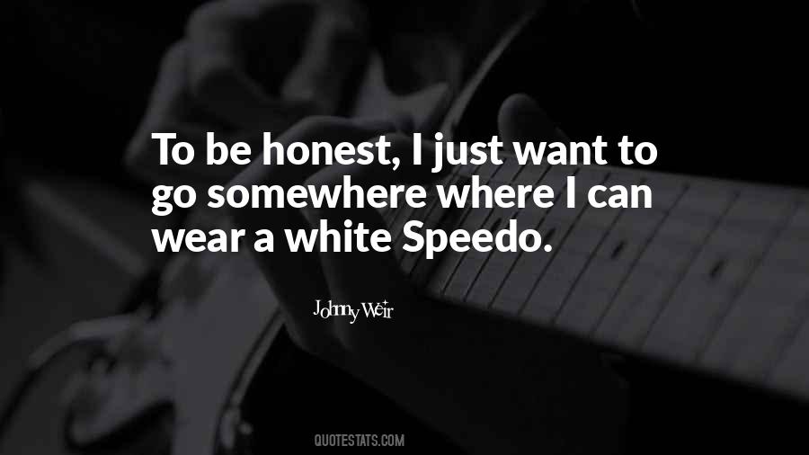 I Wear White Quotes #1130458