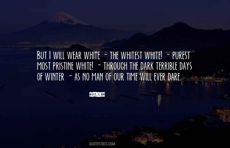 I Wear White Quotes #707076