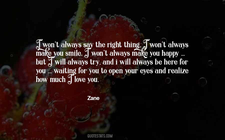 I Will Always Be Here Waiting For You Quotes #589937