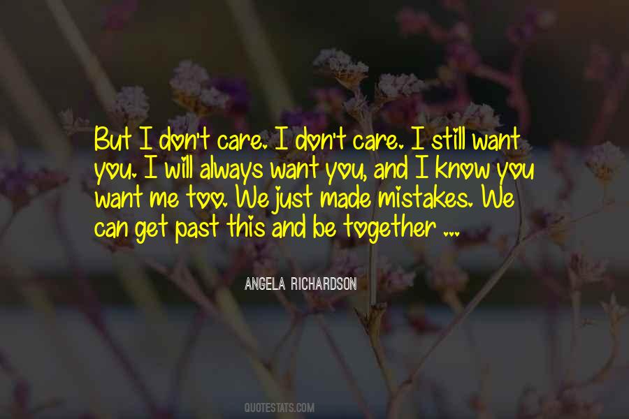 I Will Always Care Quotes #559512