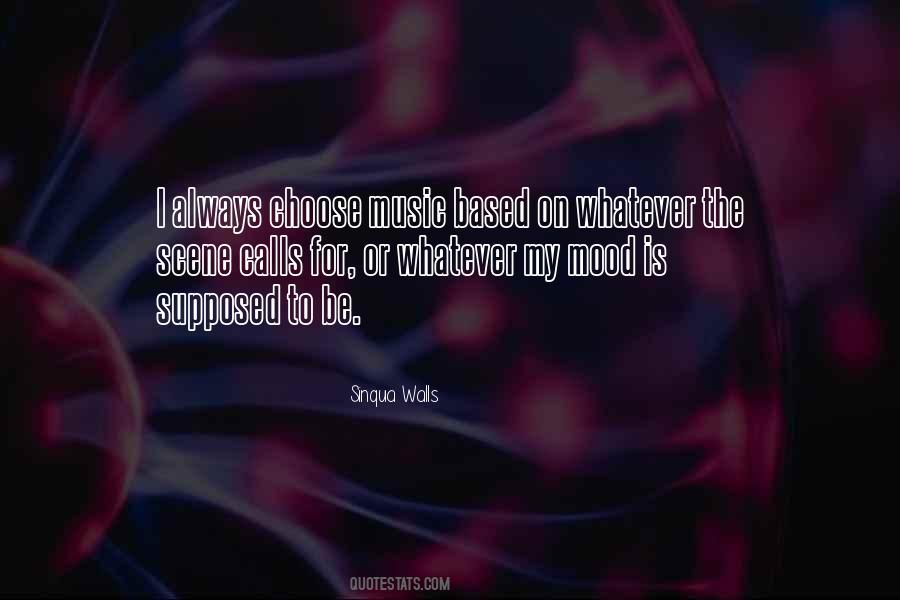 I Will Always Choose You Quotes #55111