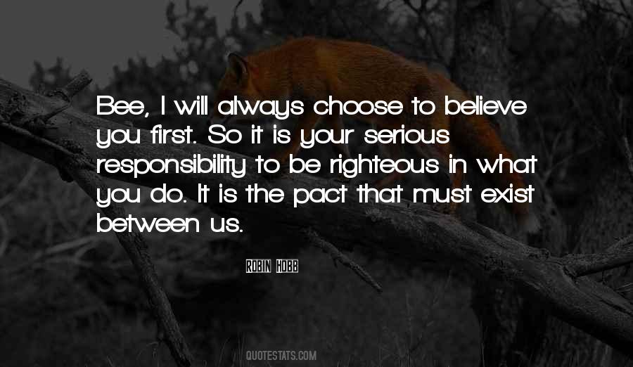 I Will Always Choose You Quotes #988165