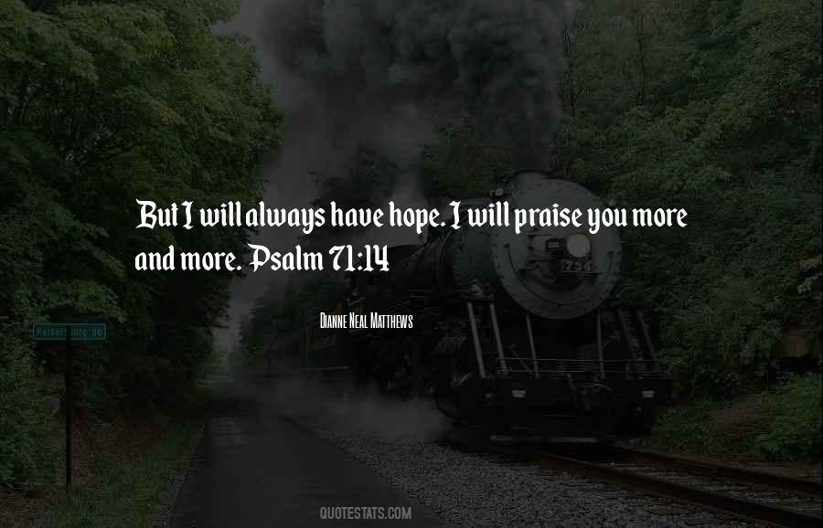 I Will Always Have Hope Quotes #1378730