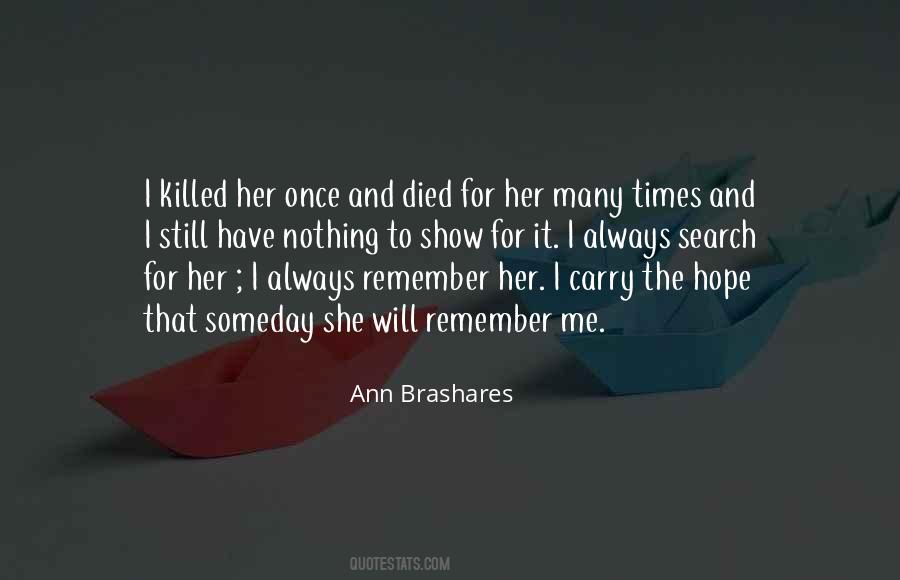I Will Always Have Hope Quotes #1571082