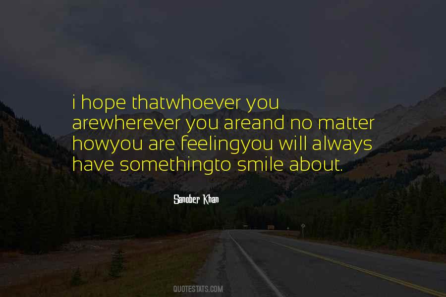 I Will Always Have Hope Quotes #1641239