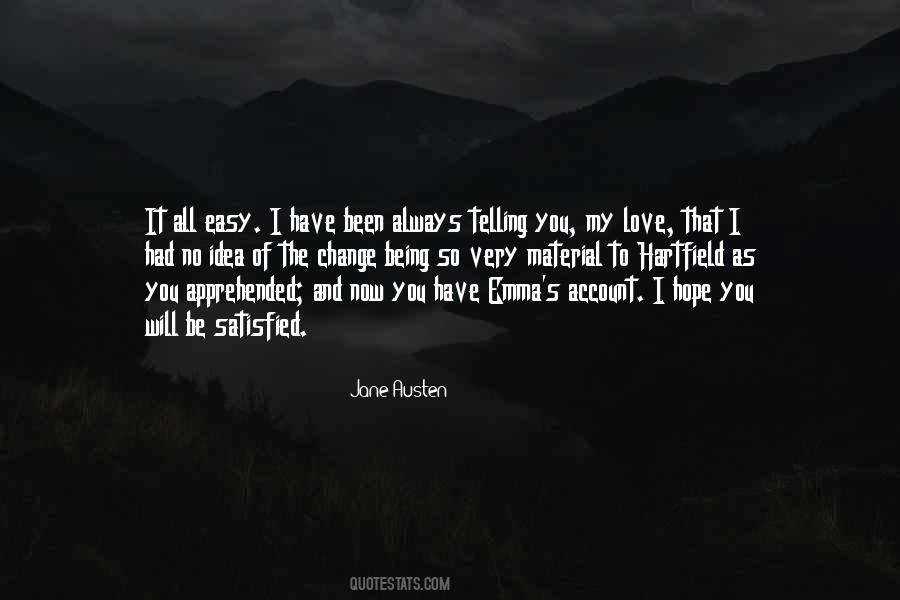 I Will Always Have Hope Quotes #322930