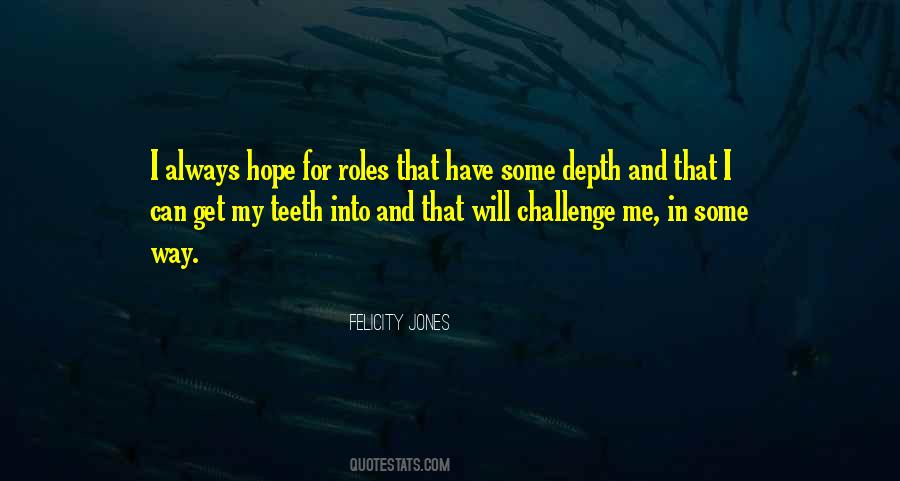 I Will Always Have Hope Quotes #794451