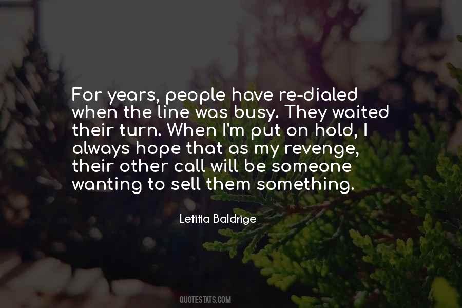 I Will Always Have Hope Quotes #946976