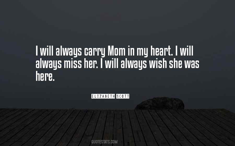 I Will Always Miss You Quotes #334934