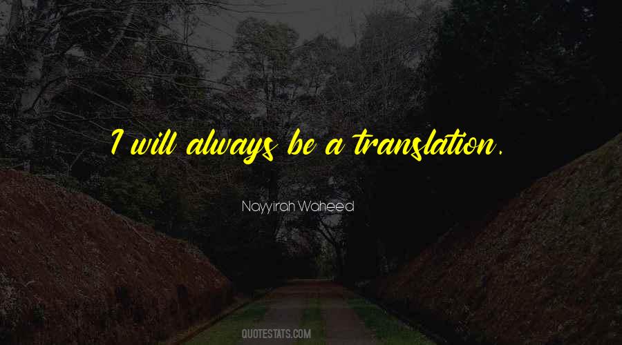 I Will Be Always Yours Quotes #793