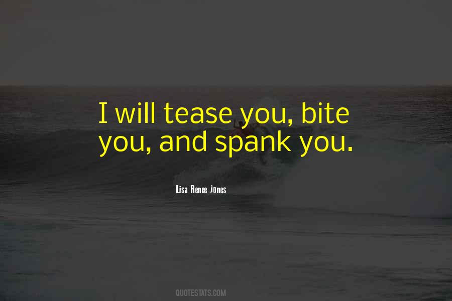 I Will Bite You Quotes #542504