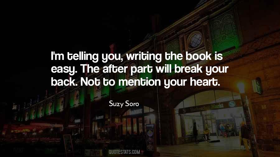 I Will Break Your Heart Quotes #1732283