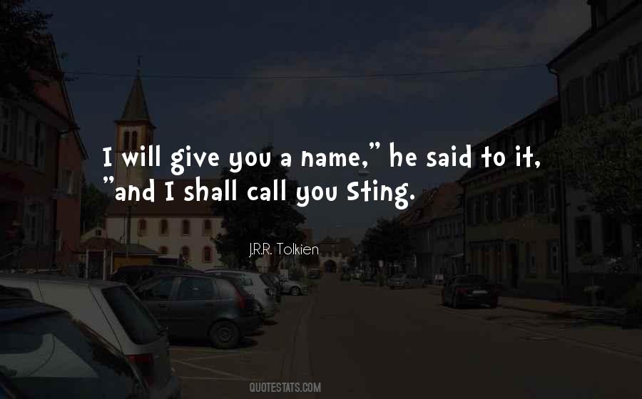 I Will Call You Quotes #525182