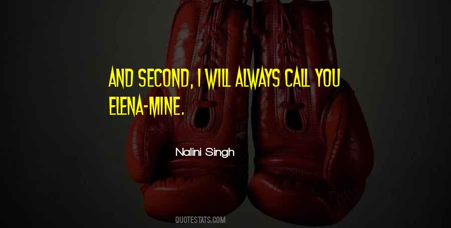 I Will Call You Quotes #935705
