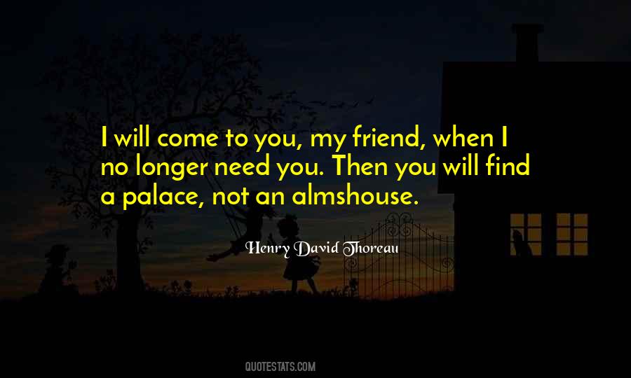 I Will Come To You Quotes #25273