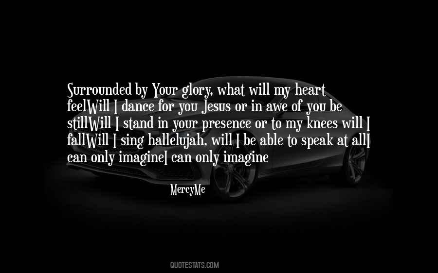 Top 100 I Will Dance Quotes Famous Quotes Sayings About I Will Dance
