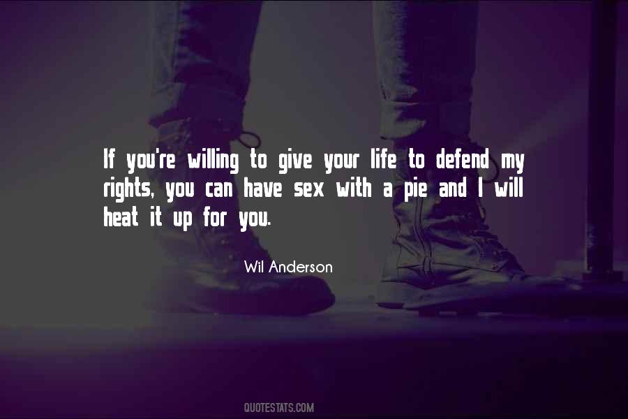 I Will Defend You Quotes #160233