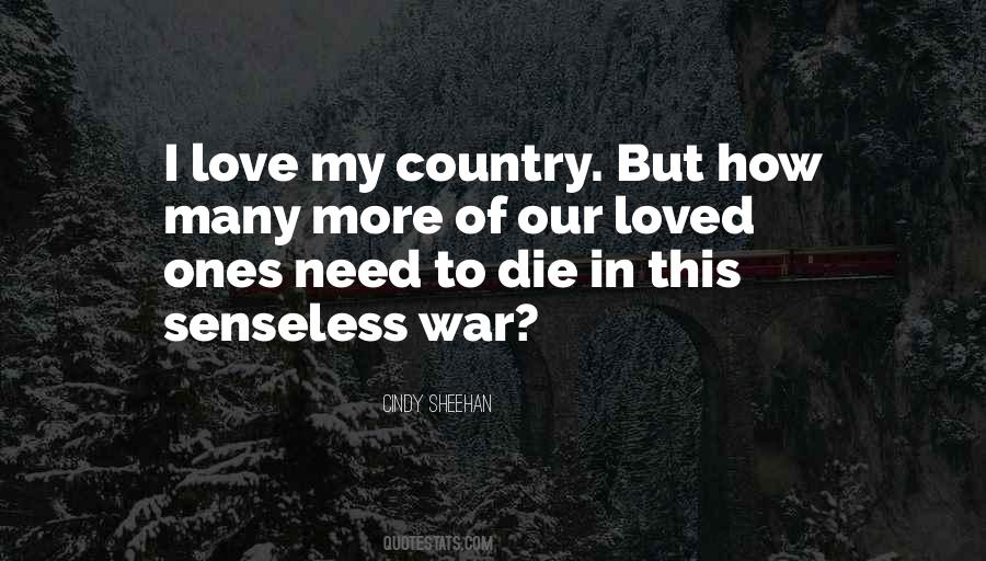 I Will Die For My Country Quotes #249274