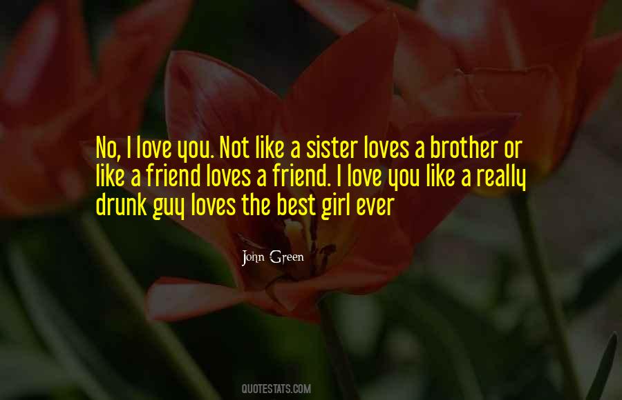 Quotes About The Best Sister #1237237